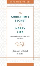 The Christian's Secret of a Happy Life - eBook