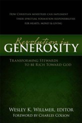 A Revolution in Generosity: Transforming Stewards to be Rich Toward God - eBook