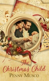 The Christmas Child: Novelette - eBook
