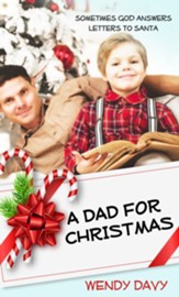 A Dad for Christmas: Novelette - eBook