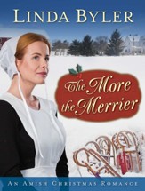 The More the Merrier: An Amish Christmas Romance - eBook