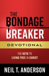 The Bondage Breaker Devotional: The Keys to Living Free in Christ - eBook