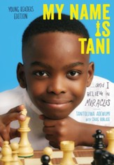 My Name Is Tani . . . and I Believe in Miracles Young Readers Edition - eBook