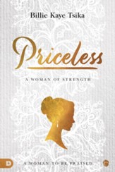 Priceless: A Woman to Be Praised - eBook