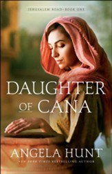 Daughter of Cana (Jerusalem Road Book #1) - eBook