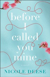 Before I Called You Mine - eBook