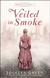 Veiled in Smoke (The Windy City Saga Book #1) - eBook