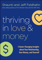 Thriving in Love and Money: 5 Game-Changing Insights about Your Relationship, Your Money, and Yourself - eBook