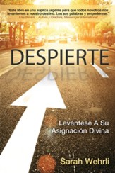 Despierte: Levantese A Su Asignacion Divina (Awake) (Spanish Edition) - eBook
