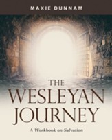 The Wesleyan Journey: A Workbook on Salvation - eBook