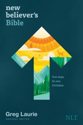 New Believer's Bible NLT: First Steps for New Christians - eBook