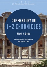 Commentary on 1-2 Chronicles: From The Baker Illustrated Bible Commentary - eBook
