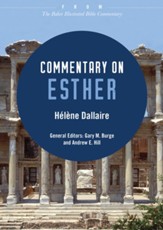Commentary on Esther: From The Baker Illustrated Bible Commentary - eBook