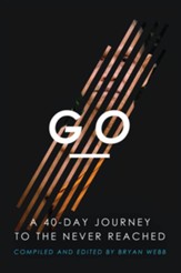 Go: A 40-Day Journey to the Never Reached - eBook