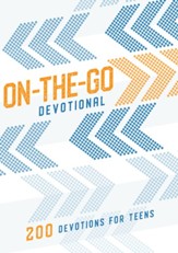 On-the-Go Devotional: 200 Devotions for Teens - eBook