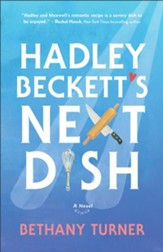 Hadley Beckett's Next Dish - eBook