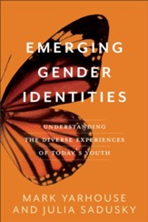 Emerging Gender Identities: Understanding the Diverse Experiences of Today's Youth - eBook