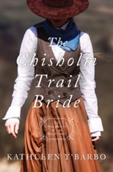 The Chisholm Trail Bride - eBook