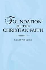 Foundation of the Christian Faith - eBook