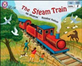 The Steam Train: Band 4/Blue (Collins Big Cat) - eBook
