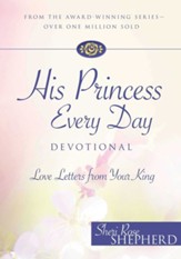 His Princess Every Day Devotional: Love Letters From Your King - eBook