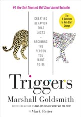 Triggers: Creating Behavior That Lasts-Becoming the Person You Want to Be - eBook