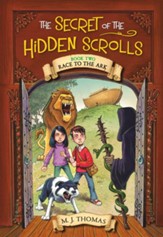 The Secret of the Hidden Scrolls: Race to the Ark, Book 2 - eBook