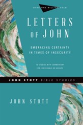 Letters of John: Embracing Certainty in Times of Insecurity - eBook