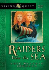 Raiders from the Sea - eBook Viking Quest Series #1
