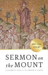 Sermon on the Mount: A Beginner's Guide to the Kingdom of Heaven - eBook