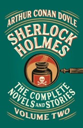 Sherlock Holmes: The Complete Novels and Stories, Volume II - eBook