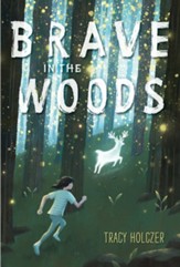 Brave in the Woods - eBook