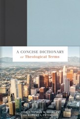 A Concise Dictionary of Theological Terms - eBook