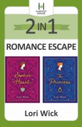 2-in-1 Romance Escape: Two Beloved Classics from Bestselling Author Lori Wick / Digital original - eBook