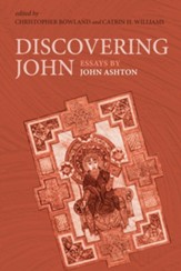 Discovering John: Essays by John Ashton - eBook