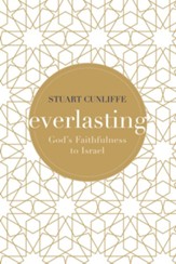 Everlasting: God's Faithfulness to Israel - eBook