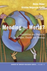Mending the World?: Possibilities and Obstacles for Religion, Church, and Theology - eBook