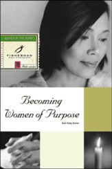 Becoming Women of Purpose - eBook