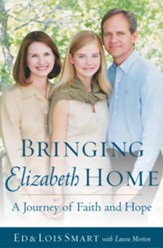 Bringing Elizabeth Home: A Journey of Faith and Hope - eBook