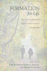 Formation for Life: Just Peacemaking and Twenty-First-Century Discipleship - eBook