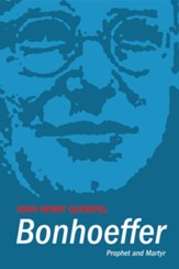Bonhoeffer: Prophet and Martyr - eBook