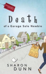 Death of a Garage Sale Newbie - eBook A Bargain Hunters Mystery Series #1