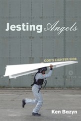 Jesting Angels: God's Lighter Side - eBook