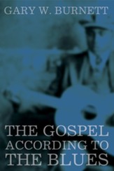 The Gospel According to the Blues - eBook