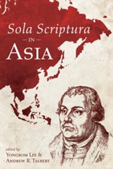 Sola Scriptura in Asia - eBook