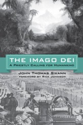 The Imago Dei: A Priestly Calling for Humankind - eBook