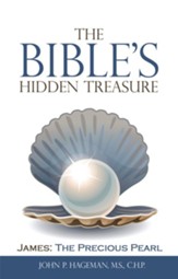 The Bible's Hidden Treasure: James: the Precious Pearl - eBook