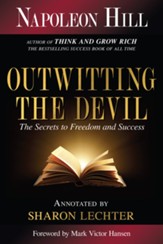 Outwitting the Devil: The Secret to Freedom and Success - eBook