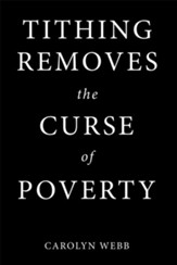 Tithing Removes the Curse of Poverty - eBook