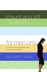 For Men Only Discussion Guide: A Companion to the Bestseller About the Inner Lives of Women - eBook